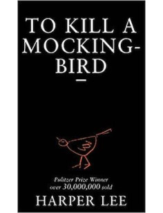 To kill a mockingbird