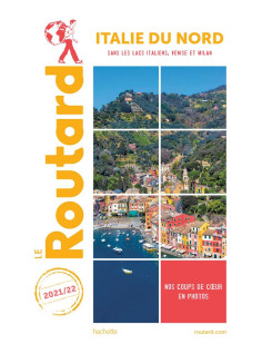 Guide du routard italie du nord 2021/22