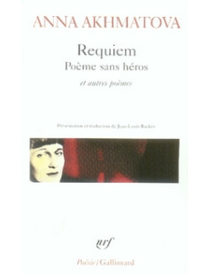 Requiem - poeme sans heros et autres poemes