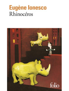 Rhinoceros - piece en trois actes et quatre tableaux