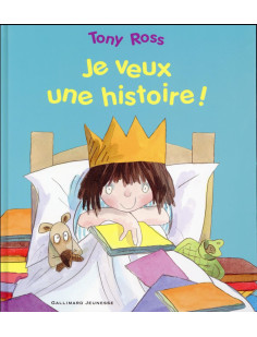 Je veux une histoire !