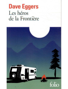 Les héros de la frontière