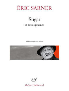 Sugar suivi de coeur chronique et de petit carnet de silence