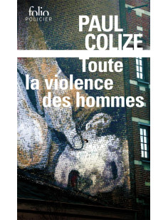 Toute la violence des hommes