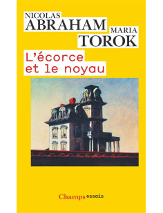 L'écorce et le noyau