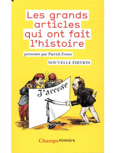 Les grands articles qui ont fait l'histoire