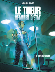 Le tueur - affaires d'état