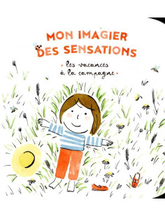 Mon imagier des sensations - les vacances à la campagne