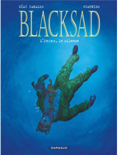 Blacksad - tome 4 - l'enfer, le silence