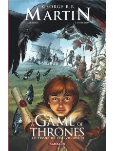 A game of thrones - le trône de fer - tome 6