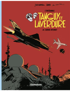 Les aventures de tanguy et laverdure - intégrales - tome 10 - survol interdit