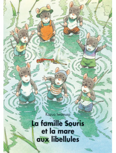 Famille souris et la mare aux libellules
