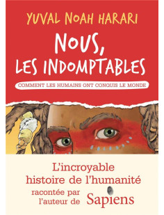 Nous les indomptables - tome 1