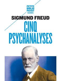 Cinq psychanalyses