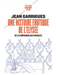 Une histoire érotique de l'elysée