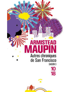 Autres chroniques de san francisco - tome 3