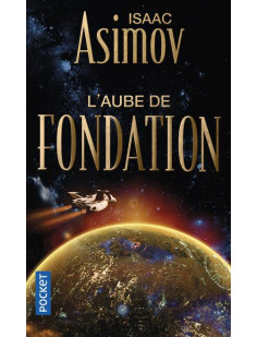 L'aube de fondation - tome 2