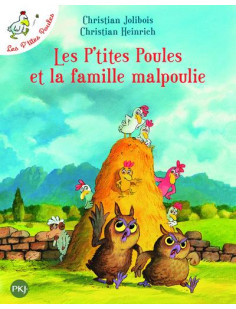 Les p'tites poules et la famille malpoulie - tome 16