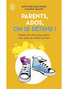 Parents, ados, on se détend !