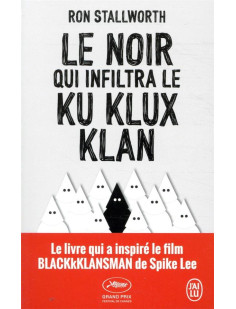 Le noir qui infiltra le ku klux klan