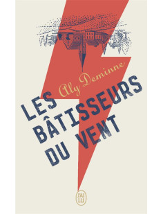 Les bâtisseurs du vent