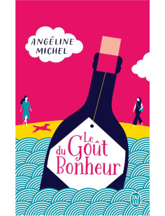 Le goût du bonheur