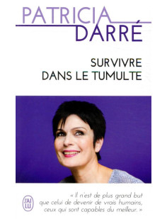 Survivre dans le tumulte