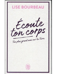 écoute ton corps - édition collector