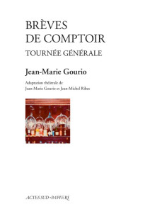 Brèves de comptoir. tournée générale