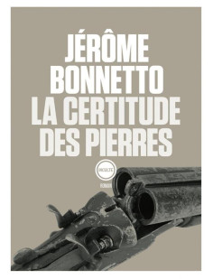 La certitude des pierres