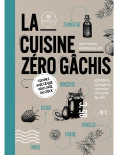 La cuisine zéro gachis