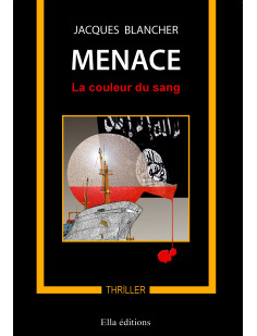 Menace, la couleur du sang