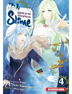 Moi, quand je me réincarne en slime - tome 4