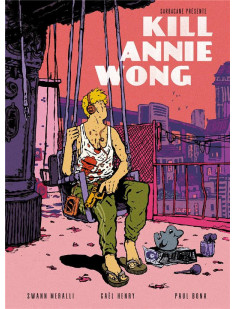 Kill annie wong