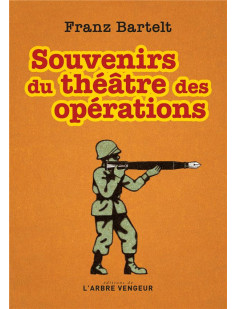 Souvenirs du théâtre des opérations