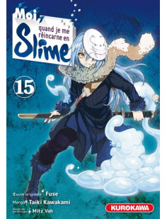 Moi, quand je me réincarne en slime - tome 15