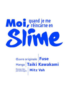 Moi, quand je me réincarne en slime - tome 17