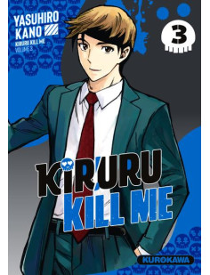 Kiruru kill me - tome 3