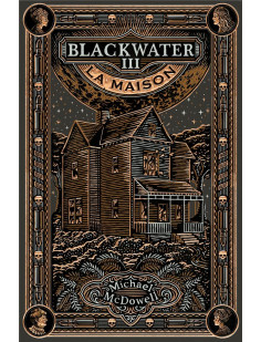 Blackwater 3 - la maison - l-epique saga de la famille caske