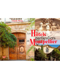 Les hôtels particuliers de montpellier