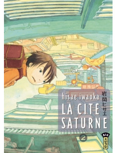 La cité saturne  - tome 2