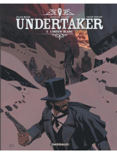 Undertaker - tome 5 - l'indien blanc