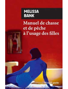 Manuel de chasse et de pêche à l'usage des filles