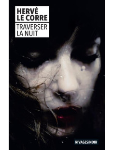 Traverser la nuit