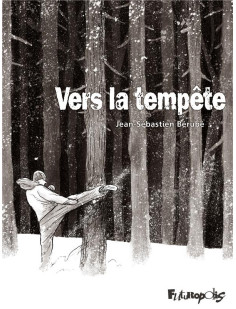 Vers la tempête