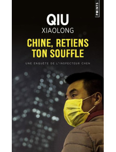 Chine, retiens ton souffle