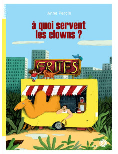 à quoi servent les clowns ?