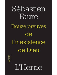 Douze preuves de l'inexistance de dieu