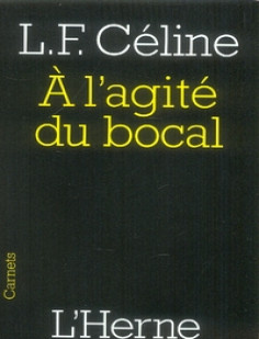 A l'agite du bocal