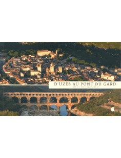 D'uzes au pont du gard